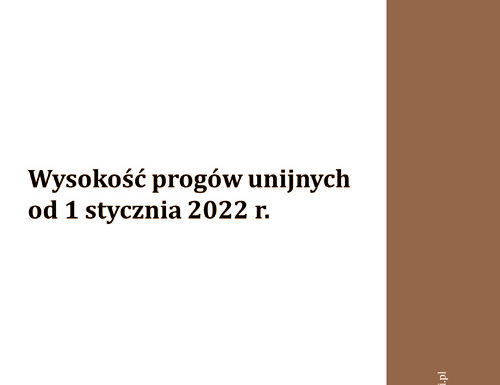 02/22 Wysokość progów unijnych od 1 stycznia 2022 r.
