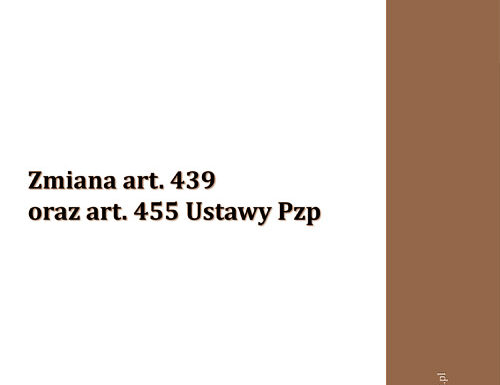 08/22 Zmiana art. 439 oraz art. 455 Ustawy Pzp